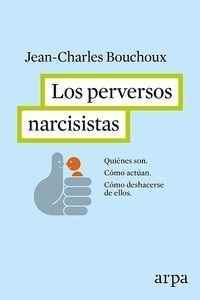 Los perversos narcisistas