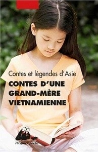 Contes d'une grand-mère vietnamienne