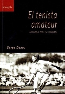 El tenista amateur