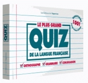 Le plus grand quiz de la langue française