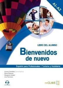 Bienvenidos de nuevo - Libro del alumno + audio (A1-A2)