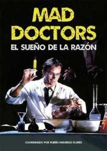 Mad Doctors