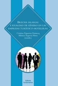 Brecha salarial e igualdad de género en las empresas turístico-hoteleras