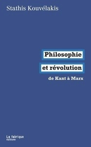Philosophie et révolution de Kant à Marx