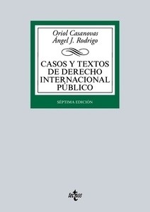 Casos y textos de Derecho Internacional público (7ª ed. 2016)
