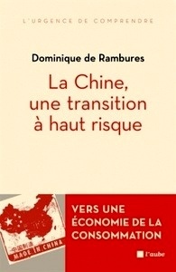 La Chine, une transition à haut risque - Vers une économie de la consommation