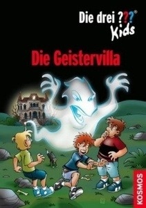 Die drei Fragezeichen Kids - Die Geistervilla