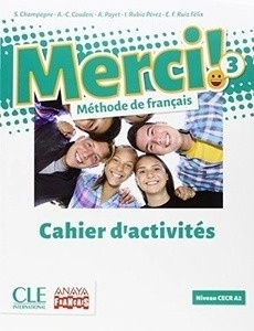 Merci! Méthode de français 3. Cahier d'activités