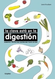 La clave está en la digestión