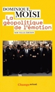 La géopolitique de l'émotion