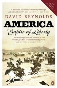 America, Empire of Liberty : A New History