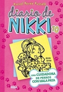 Diario de Nikki 10: Una cuidadora de perros con mala pata