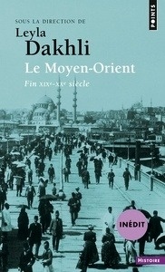 Le Moyen-Orient - (Fin XIX-XXe siècle)