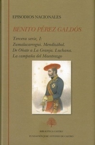 Zumalacarregui / Mendizábal / De Oñate a La Granja / Luchana / La campaña del Maestrazgo