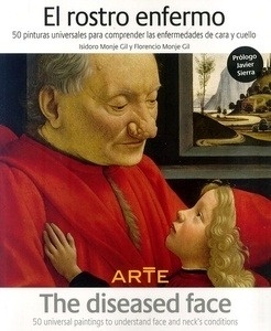 El rostro enfermo / The diseased face