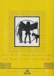 The Everyman Anthology of Poetry for Children