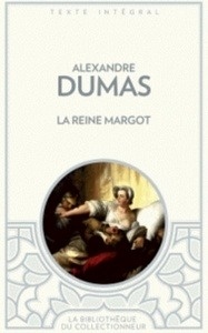 La reine Margot