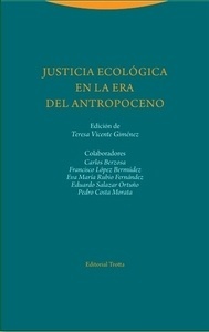 Justicia ecológica en la era del Antropoceno