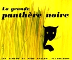 La grande panthere noire (nouvelle éd.)