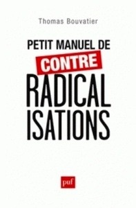Petit manuel de contre-radicalisation