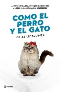 Como el perro y el gato