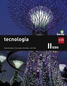 Tecnología II. ESO. Savia