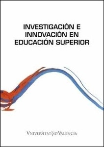 Investigación e innovación en educación superior