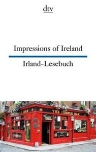 Impressions of Ireland / Ireland Lesebuch