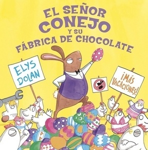 El señor conejo y su fábrica de chocolate