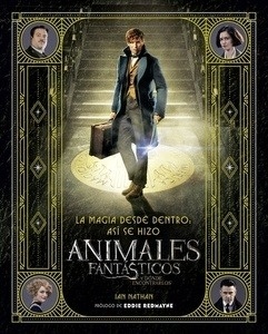 La magia desde dentro: así se hizo Animales fantásticos y dónde encontrarlos