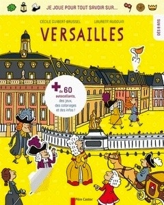 Je joue pour tout savoir sur Versailles