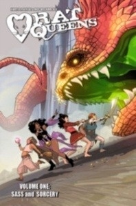 Rat Queens: Sass x{0026} Sorcery Volume 1