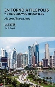 En torno a filópolis y otros ensayos filosóficos