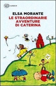 Le straordinarie avventure di Caterina