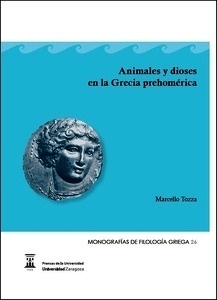 Animales y dioses en la Grecia prehomérica