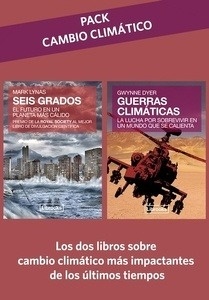 Pack cambio climático: Seis grados + Guerras climáticas