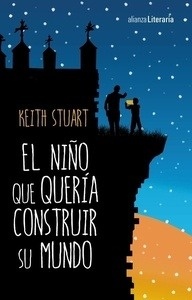 El niño que quería construir su mundo