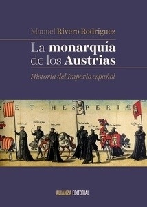 La monarquía de los Austrias