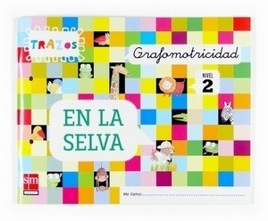 Grafomotricidad, Trazos, En la selva. Nivel 2