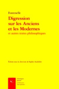 Digression sur les Anciens et les Modernes et autres textes philosophiques