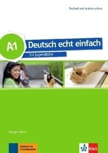 Deutsch echt einfach. A1 - Testheft mit Audios online