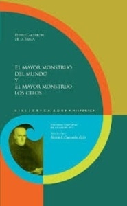 El mayor monstruo del mundo y El mayor monstruo los celos