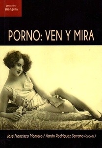 Porno: ven y mira