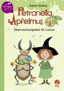 Petronella Apfelmus - Überraschungsfest für Lucius