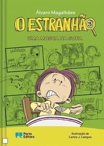 O Estranhao: Uma mosca na sopa