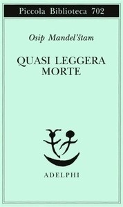 Quasi leggera morte