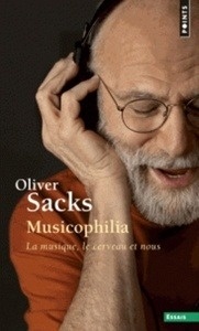 Musicophilia - La musique, le cerveau et nous