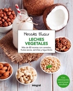 La leche vegetal