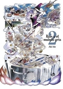 Ran y el mundo gris II