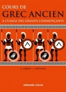 Cours de grec ancien à l'usage des grands commençants
